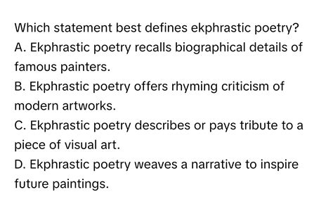 Which Statement Best Defines Ekphrastic Poetry: The Merging of Art Forms